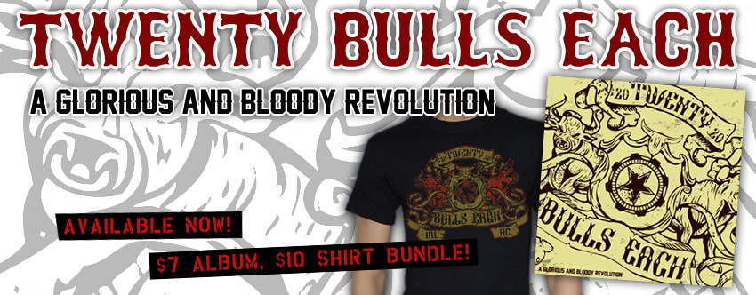 20 Bulls Each A Glorious And Bloody Revolution